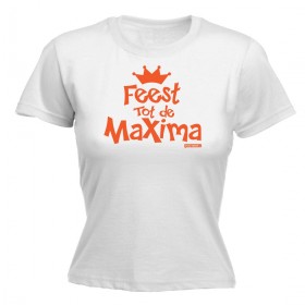 Feest tot de Maxima, koningsdag dames shirt