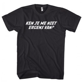 Ken jij mij niet ergens van? Shirt