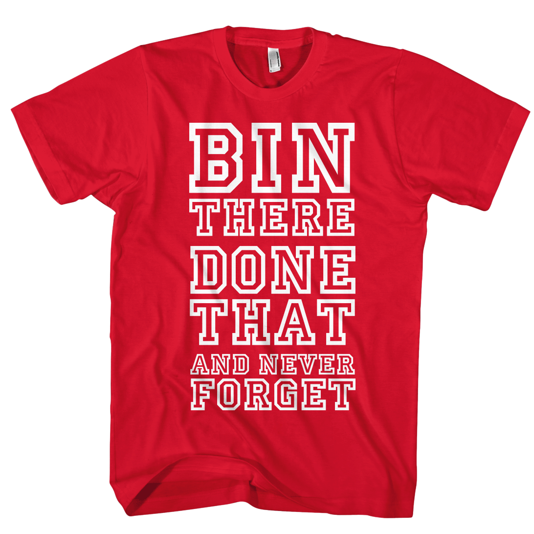 Bin there, done that, and never forget