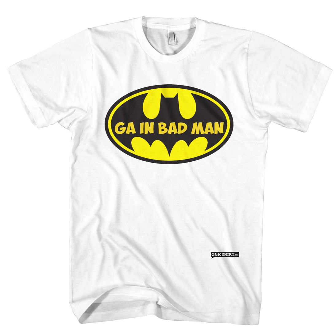 Ga in bad man T-shirt 