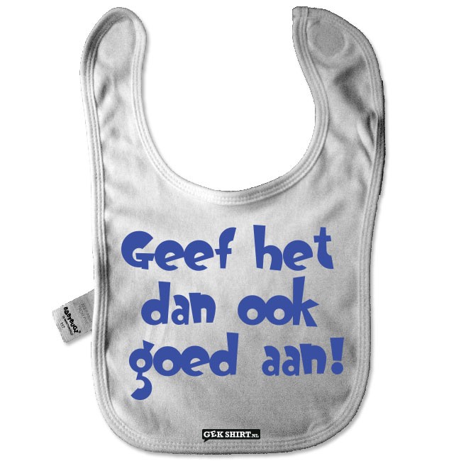 Geef het dan ook goed aan, leuk slabbetje