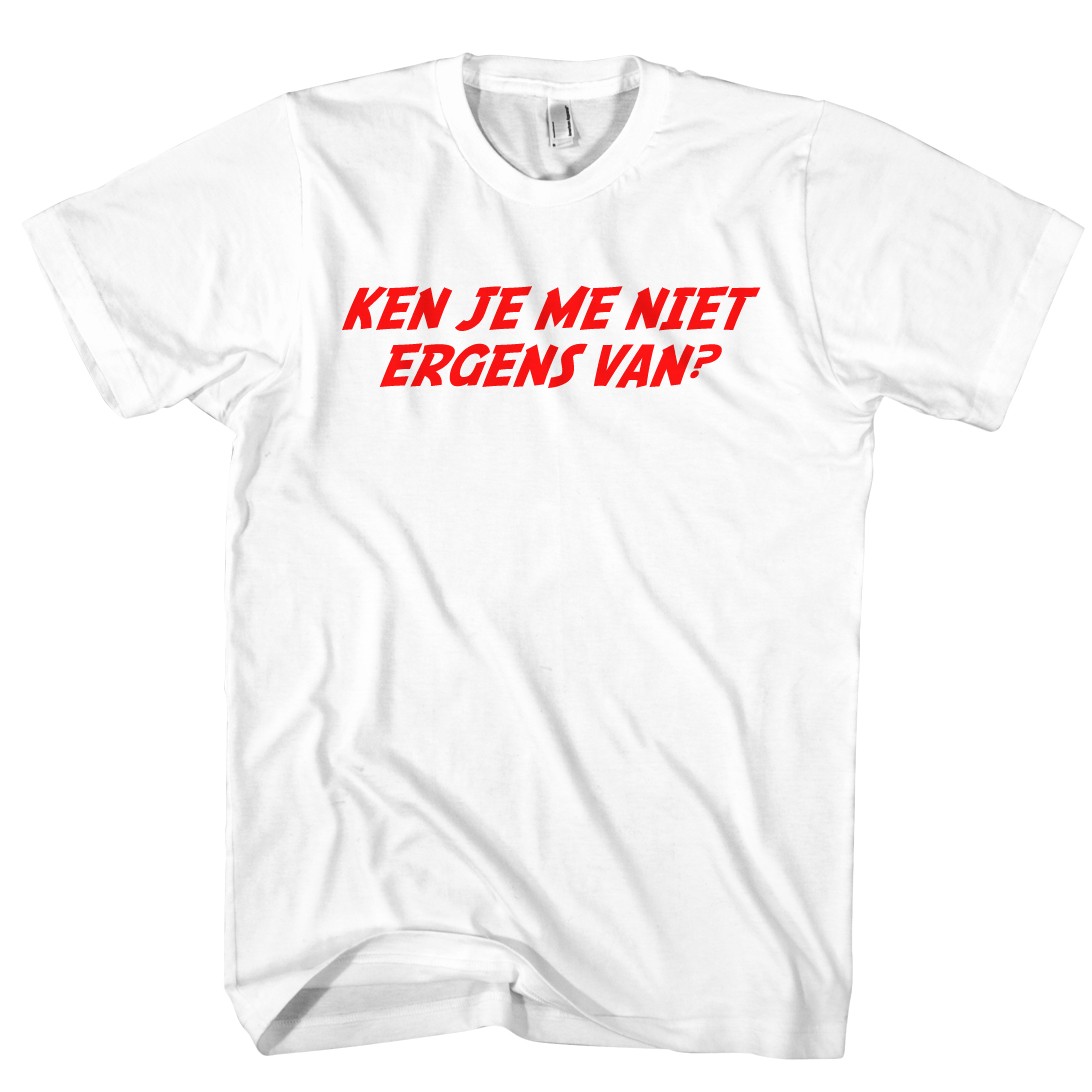 Ken jij mij niet ergens van? Shirt