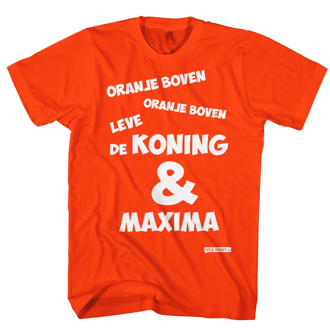 Oranje boven leve de Koning & Maxima t-shirt.