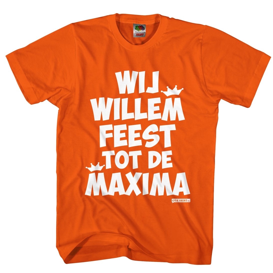 ik luister naar muziek detectie Voorloper Wij Willem feest tot de Maxima leuk Koningsdag t-shirt heren. - Gekshirt -  Leuke gekke t-shirts