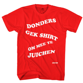 Donders gek shirt om mee te juichen