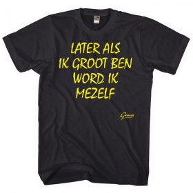 Later als ik groot ben word ik mezelf.